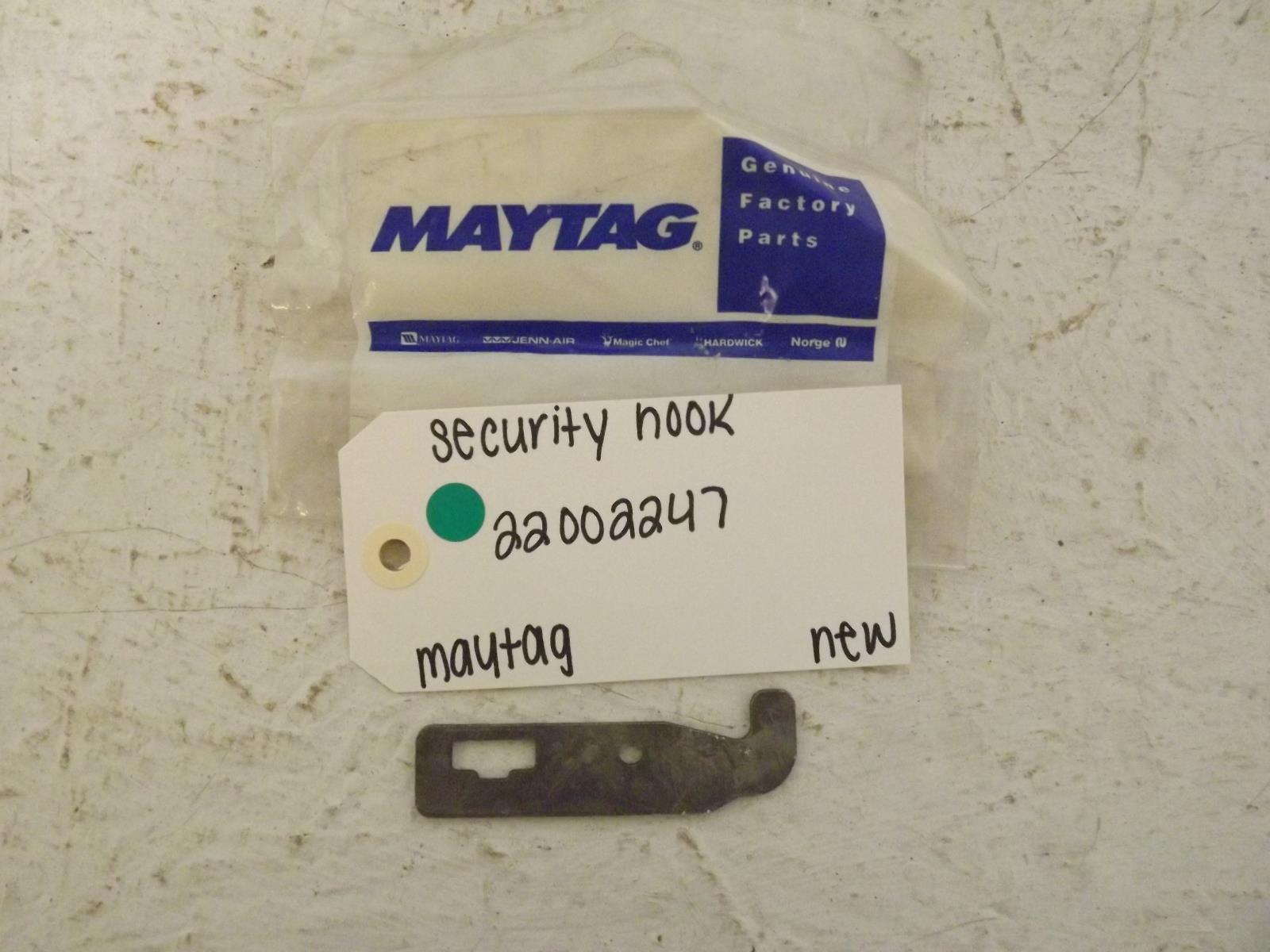 Maytag Dryer 22002247 Security Hook New Maytag Dryer 22002247 Security Hook New